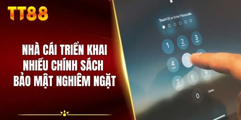 Hệ thống áp dụng hàng loạt chính sách bảo mật